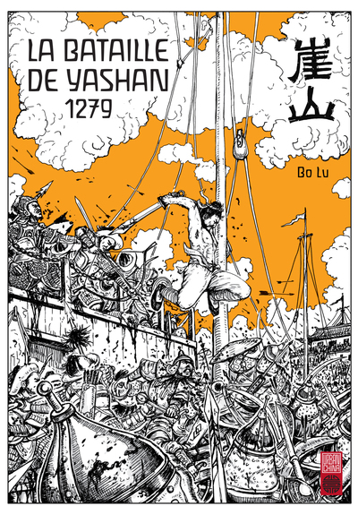 BATAILLE DE YASHAN LA BATAILLE DE YASHAN 1279
