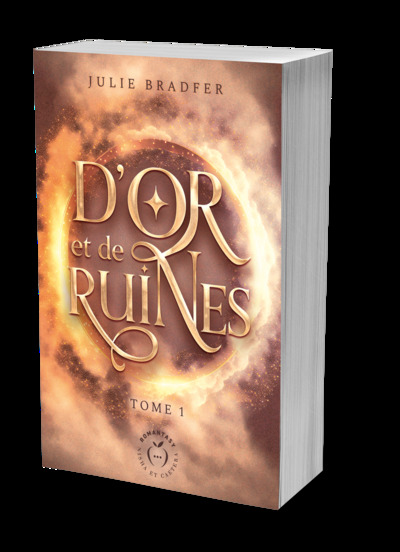 D´OR ET DE RUINES - TOME 1