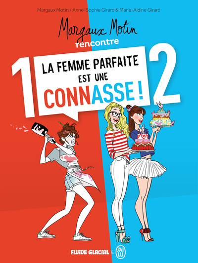 MARGAUX MOTIN RENCONTRE LA FEMME PARFAITE EST UNE CONNASSE !  - ECRIN TOMES 01 ET 02 - TOMES 1 ET 2