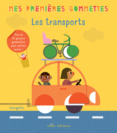 MES PREMIERES GOMMETTES - LES TRANSPORTS