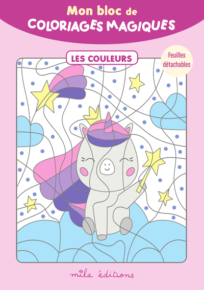 MON BLOC DE COLORIAGES MAGIQUES - LES COULEURS