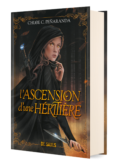 L´ASCENSION D´UNE HERITIERE (RELIE) - TOME 01