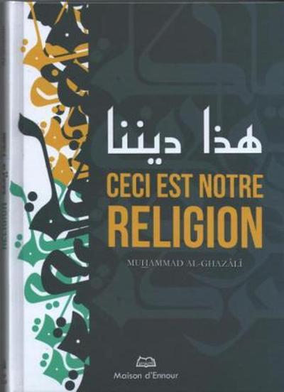 CECI EST NOTRE RELIGION