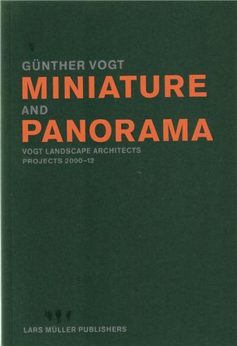 GUNTHER VOGT MINIATURE AND PANORAMA (PAPERBACK) /ANGLAIS