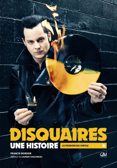 DISQUAIRES, UNE HISTOIRE -LA PASSION DU VINYLE ED.DELUXE