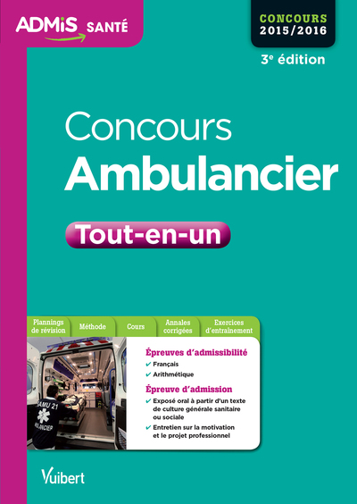 CONCOURS 2015 / 2016 AMBULANCIER TOUT EN UN  3E ED. 2014