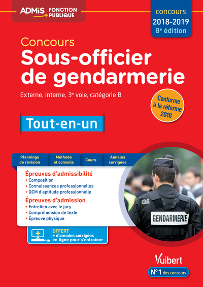 CONCOURS 2018 2019 SOUS - OFFICIER DE GENDARMERIE - CATEGORIE B - TOUT EN UN 8ED 2018