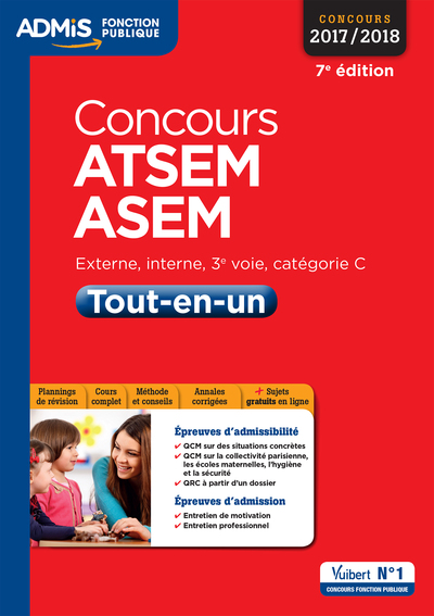 CONCOURS 2017 - 2018 ATSEM ET ASEM CAT C TOUT EN UN 7E ED. 2017