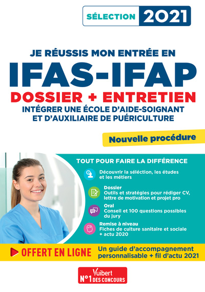 JE REUSSIS MON ENTREE EN IFAS-IFAP - DOSSIER ET ENTRETIEN - INTEGRER UNE EC