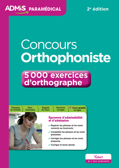 CONCOURS ORTHOPHONISTE 5000 EXERCICES D´ORTHOGRAPHE 2E EDT