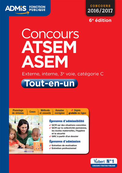 CONCOURS 2016 / 2017 ATSEM ASEM CAT C TOUT EN UN 6E ED. 2016