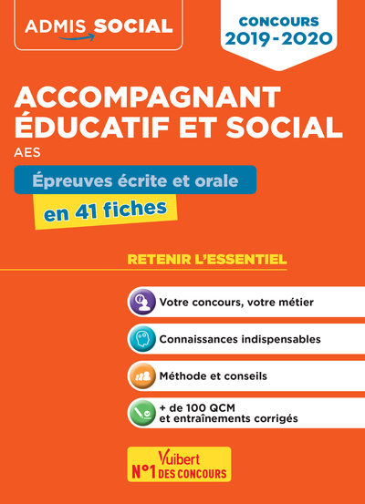 CONCOURS 2019-2020 ACCOMPAGNANT EDUCATIF ET SOCIAL AES EPREUVES ECRITE ORAL
