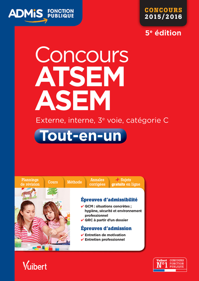 CONCOURS 2015 / 2016 ATSEM ET ASEM TOUT EN UN CAT C 5E ED. 2015