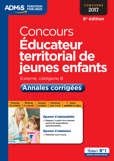 CONCOURS 2017 EDUCATEUR TERRITORIAL  JEUNES ENFANTS CAT B ANNALES CORRIGEES 6E ED. 2016