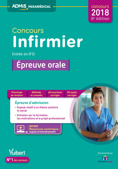 CONCOURS 2018 INFIRMIER - ENTREE EN IFSI - EPREUVE ORALE 8ED