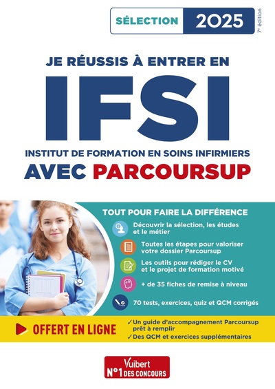 JE REUSSIS A ENTRER EN IFSI AVEC PARCOURSUP 2025 - POUR INTEGRER UNE ECOLE D´INFIRMIER