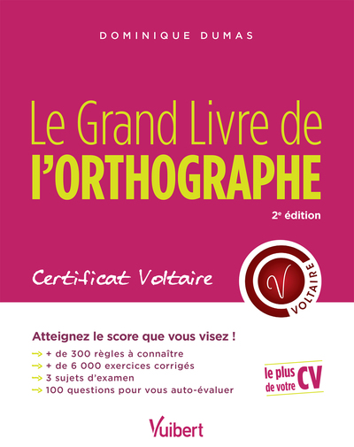 GRAND LIVRE DE L´ ORTHOGRAPHE, CERTIFICAT VOLTAIRE  2E ED. 2016
