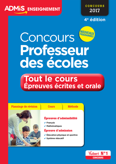 CONCOURS 2017 PROFESSEUR ECOLES TOUT LE COURS EPREUVES ECRITES ORALES 4E  ED. 2016