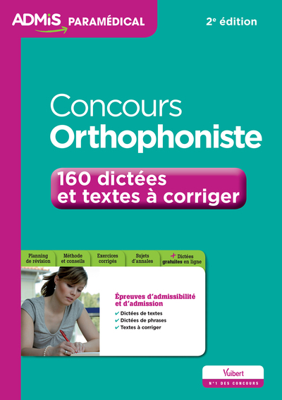 CONCOURS ORTHOPHONISTE 160 DICTEES ET TEXTES A CORRIGER 2E EDT
