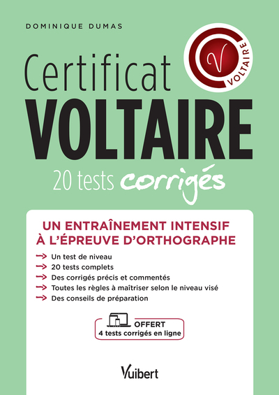 CERTIFICAT VOLTAIRE - 20 TESTS CORRIGES + 4 TESTS OFFERTS EN LIGNE - UN ENTRAINEMENT INTENSIF A L´EP