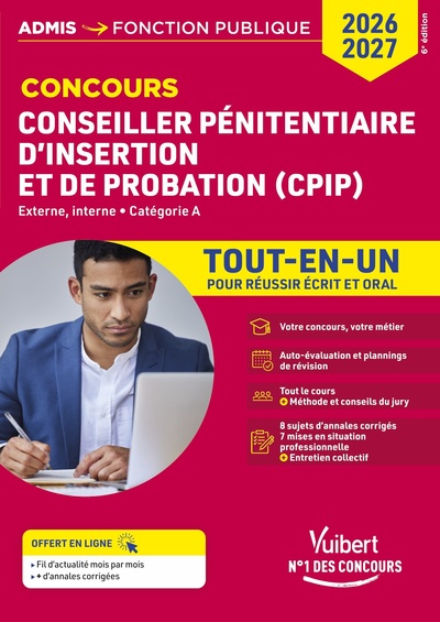 CONCOURS CONSEILLER PENITENTIAIRE D´INSERTION ET DE PROBATION (CPIP) - CATEGORIE A - TOUT-EN-UN - CO