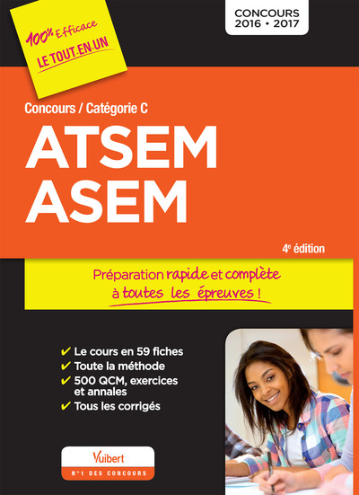 CONCOURS 2016 - 2017 ATSEM ET ASEM PREPARATION COMPLETE RAPIDE TOUTES LES EPREUVES 4ED. 2016