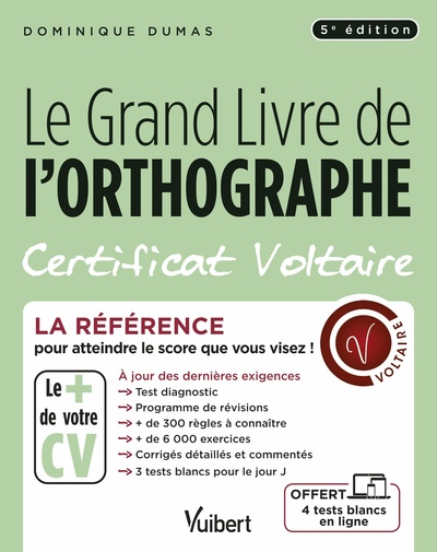 GRAND LIVRE DE L´ORTHOGRAPHE - CERTIFICAT VOLTAIRE - LA REFERENCE POUR A