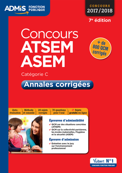 CONCOURS 2018 ATSEM ET ASEM CAT C ANNALES CORRIGEES 7E ED. 2017