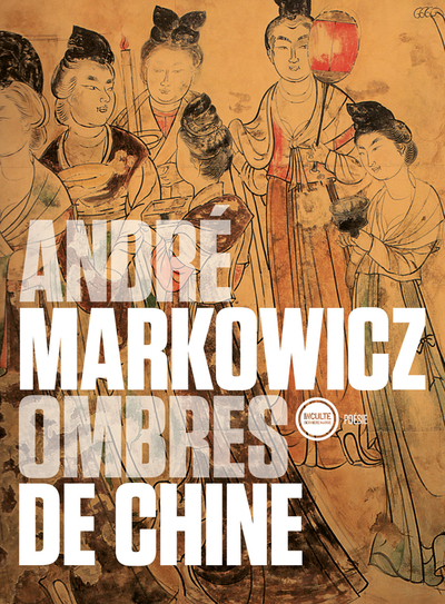 OMBRES DE CHINE.