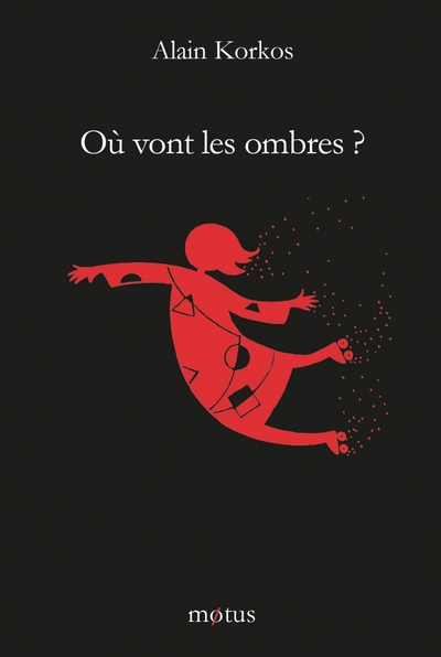 OU VONT LES OMBRES