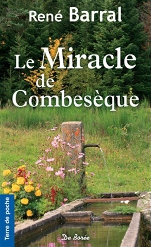 MIRACLE DE COMBESEQUE (LE) - POCHE