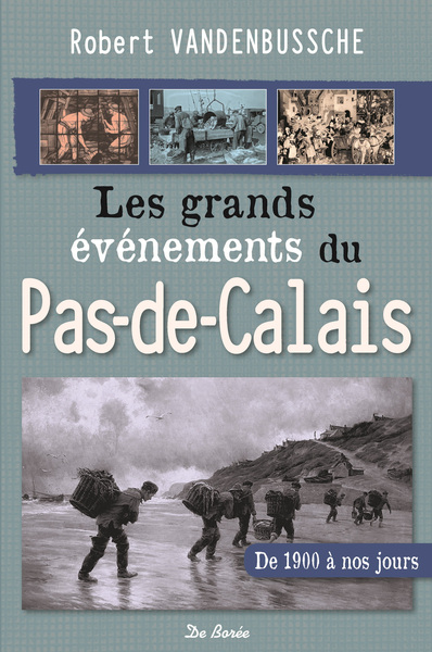 GRANDS EVENEMENTS DU PAS DE CALAIS (LES)