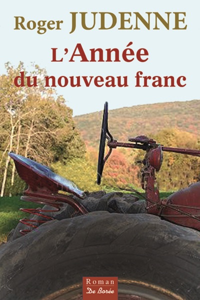 ANNEE DU NOUVEAU FRANC (L´)