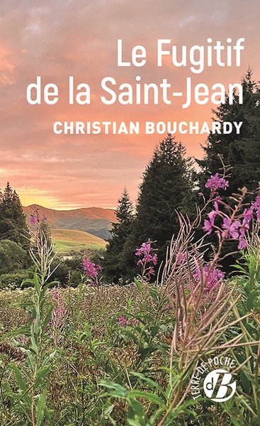 LE FUGITIF DE LA SAINT-JEAN