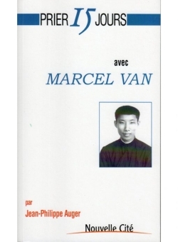 PRIER 15 JOURS AVEC MARCEL VAN