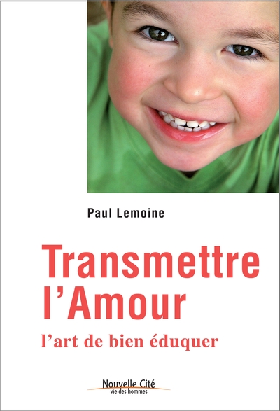 TRANSMETTRE L'AMOUR