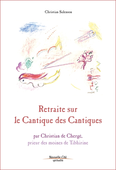 RETRAITE SUR LE CANTIQUE DES CANTIQUES