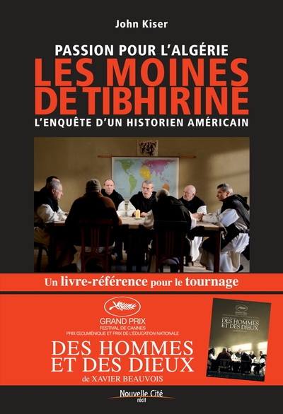 PASSION POUR L'ALGERIE MOINES DE TIBHIRINE