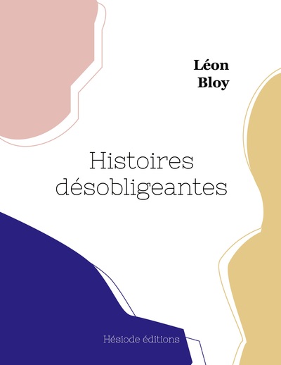HISTOIRES DESOBLIGEANTES