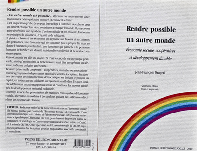 RENDRE POSSIBLE UN AUTRE MONDE : ECONOMIE SOCIALE, COOPERATIVES ET DEVELOPPEMENT DURABLE