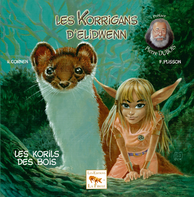 KORRIGANS D'ELIDWENN T3  - LES KORILS DES BOIS