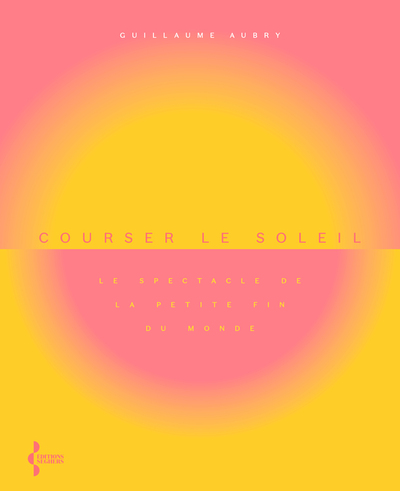 COURSER LE SOLEIL