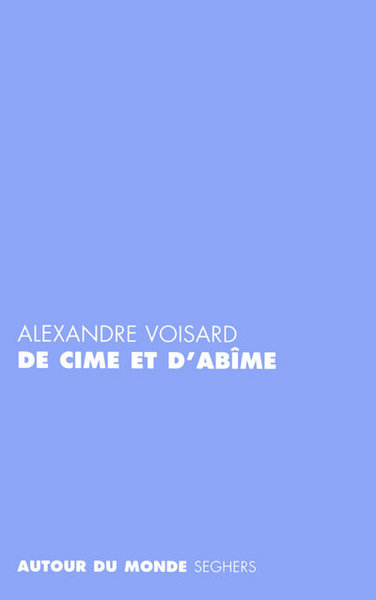 DE CIME ET D´ABIME