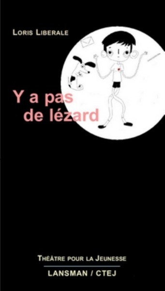 Y A PAS DE LEZARD