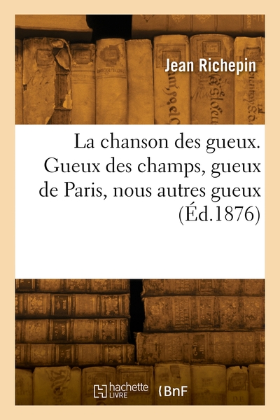 POD COMPTE FERME !!! LA CHANSON DES GUEUX. GUEUX DES CHAMPS, GUEUX DE PARIS, NOUS AUTRES GUEUX