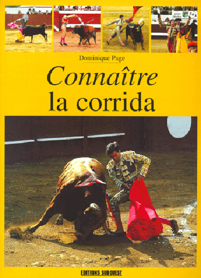 CORRIDA (LA)/CONNAITRE