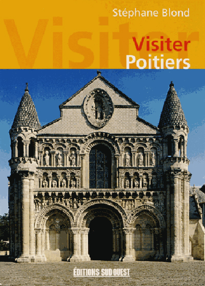 VISITER POITIERS