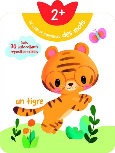 JE COLLE ET J´ APPRENDS DES MOTS 2 + : TIGRE