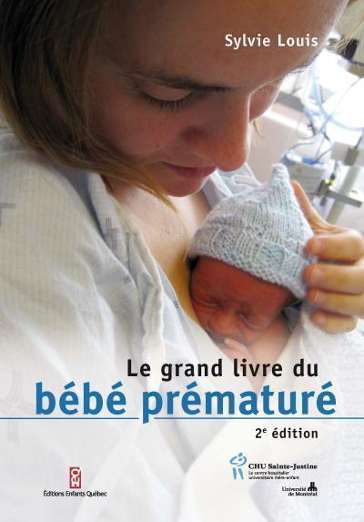 GRAND LIVRE DU BEBE PREMATURE