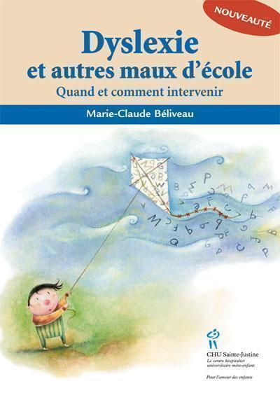 DYSLEXIE & AUTRES MAUX D´ECOLE